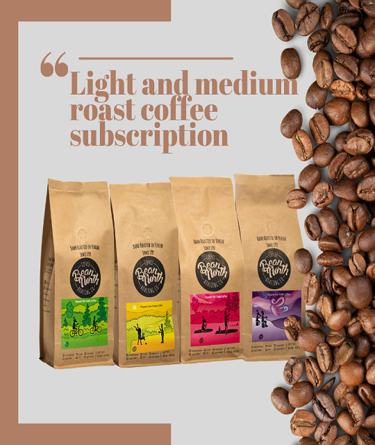 Coffee subscriptions  - Choose from the Coffee Lovers, Dark Roast, Medium & Light OPTIONS